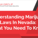Marijuana DUI Laws in Nevada