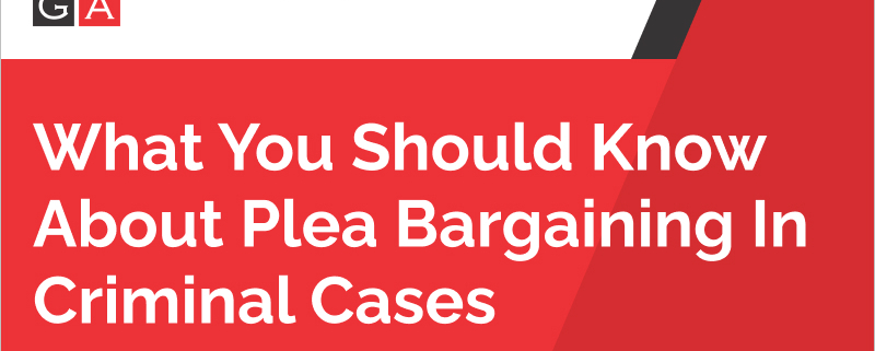 Plea Bargaining in Criminal Cases