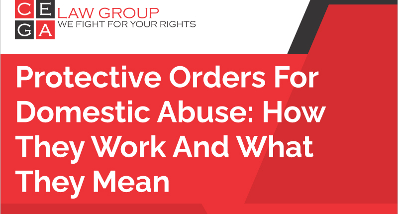 Protective Orders for Domestic Abuse