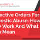 Protective Orders for Domestic Abuse